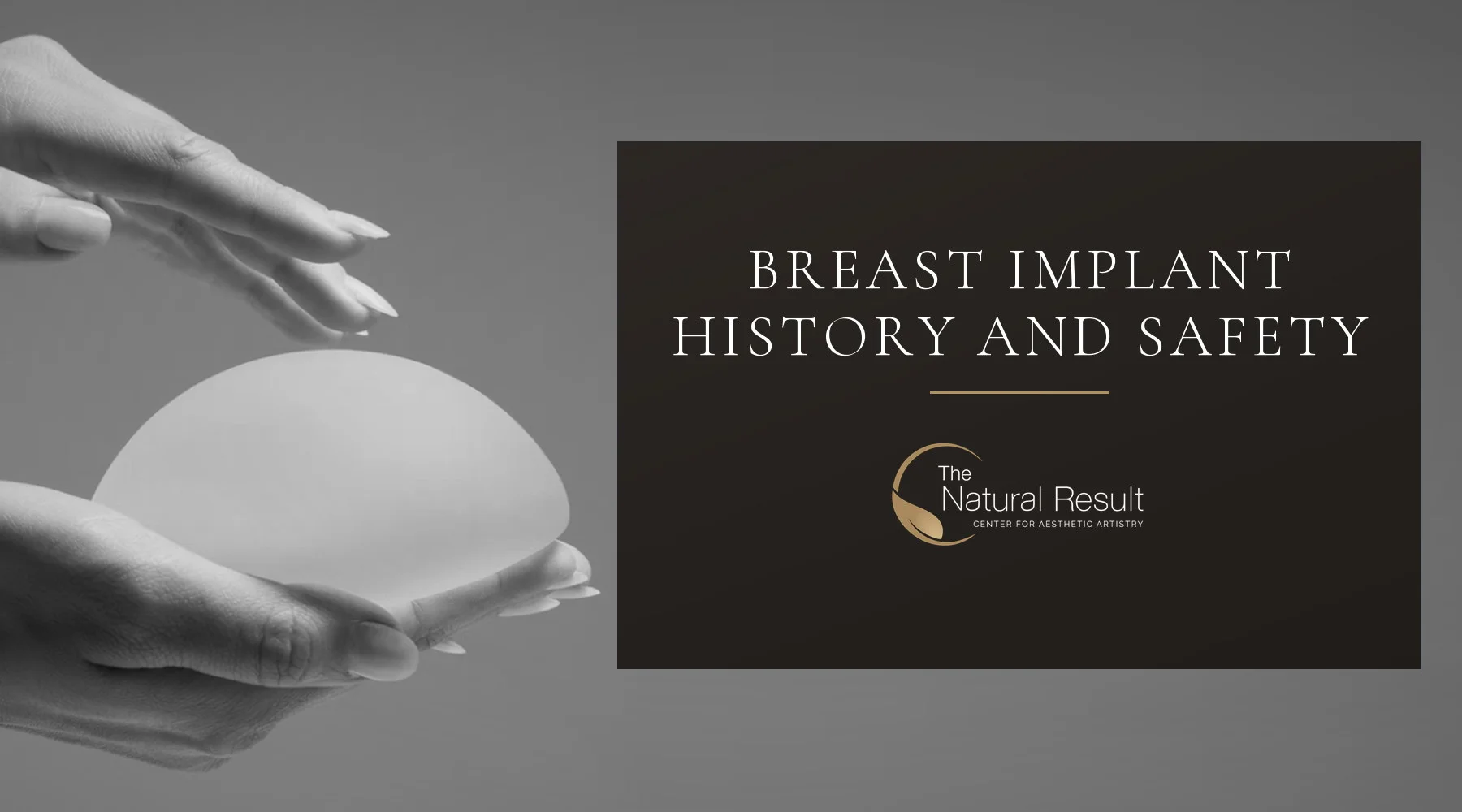 02-breast-implant-history-and-safety-1800x1000-bw breast implant history and safety