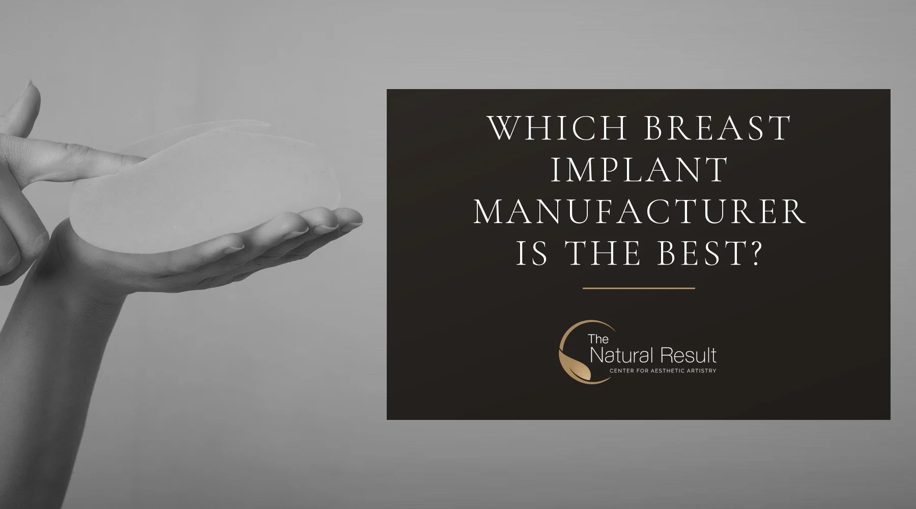 08-which-breast-implant-manufacturer-is-the-best-1800x1000 which breast implant manufacturer is the best