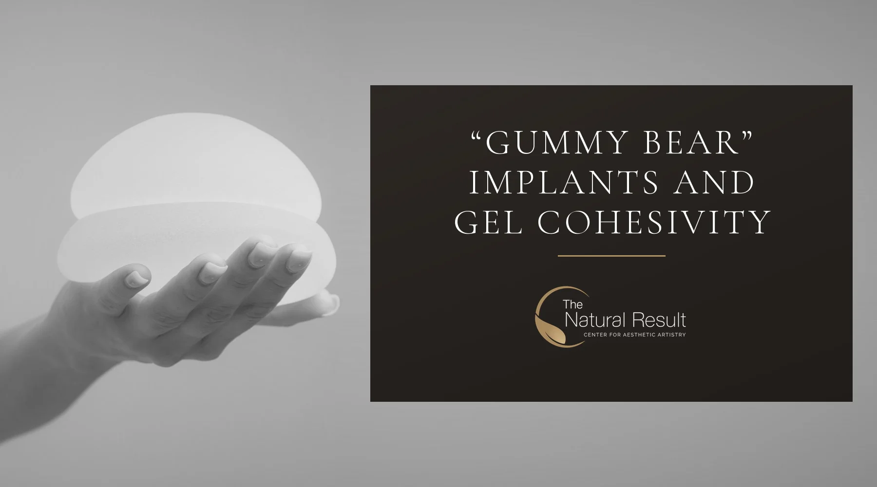 10-gummy-bear-implants-and-gel-cohesivity-1800x1000 gummy bear implants and gel cohesivity